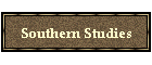 Southern Studies
